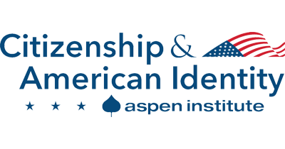 Aspen Institute Citizenship and American Identity Program