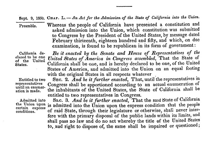 An Act for the Admission of the State of California into the Union, 1850